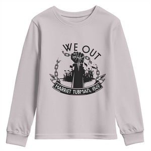 Harriet Tubman Youth Sweatshirt We Out Breaking The Chains Iconic Legacy Gift TS12 Ice Gray Print Your Wear