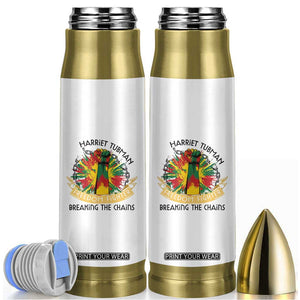 Harriet Tubman Bullet Tumbler Underground Railroad Hero Breaking Chains TS12 White Print Your Wear