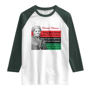 Harriet Tubman Quote Raglan Shirt Pan African Flag Black History TS12 White Dark Forest Green Print Your Wear