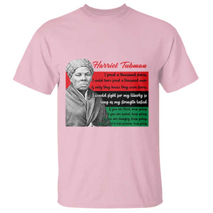 Harriet Tubman Legacy T Shirt Pan African Flag Freedom Fighter Quote TS12 Light Pink Print Your Wear