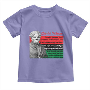 Harriet Tubman Legacy Toddler T Shirt Pan African Flag Freedom Fighter Quote TS12 Violet Print Your Wear