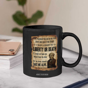 Harriet Tubman Coffee Mug Liberty Or Death Black History Legacy TS12 Print Your Wear