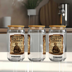The Underground Railroad Hero Glass Can Harriet Tubman Slavery Freedom Fighter Gift TS12 Print Your Wear