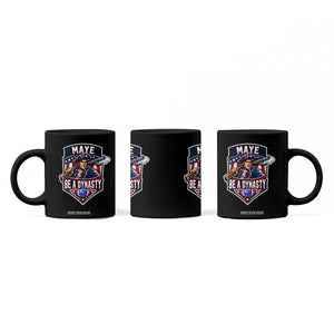 Maye Be A Dynasty Coffee Mug Quarterback Football Fan TS12 Print Your Wear