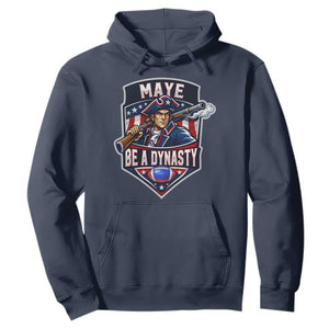 Maye Be A Dynasty Hoodie Quarterback Football Fan TS12 Navy Print Your Wear
