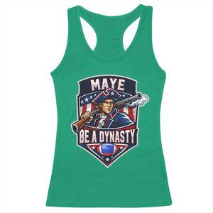 Maye Be A Dynasty Racerback Tank Top Quarterback Football Fan TS12 Irish Green Print Your Wear