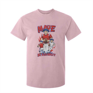Maye Be A Dynasty T Shirt For Kid Funny QB Football Fan TS12 Light Pink Print Your Wear