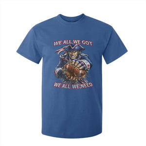 We All We Got We All We Need T Shirt For Kid Football Fan TS12 Royal Blue Print Your Wear