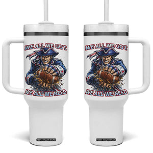 We All We Got We All We Need Tumbler With Handle Football Fan TS12 One Size: 40 oz White Print Your Wear
