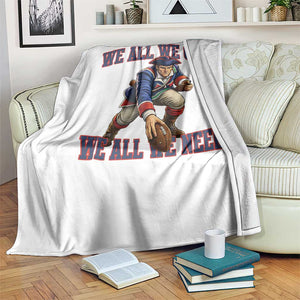 We All We Got We All We Need Throw Blanket Football Fan Supporter TS12 Print Your Wear