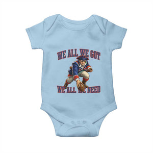 We All We Got We All We Need Baby Onesie Football Fan Supporter TS12 Light Blue Print Your Wear