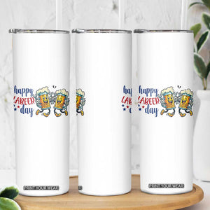 Happy Labeer Day Skinny Tumbler Funny Labor Day Beer Union Worker Humor