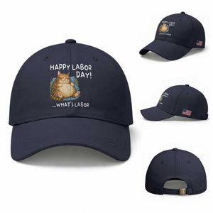 Funny Fat Cat Resting Lazy Cat Baseball Cap Happy Labor Day Whats Labor