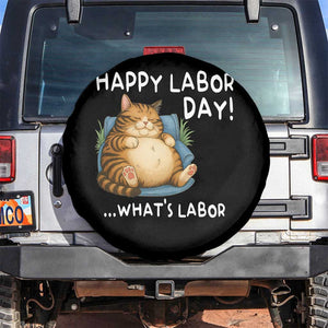 Funny Fat Cat Resting Lazy Cat Spare Tire Cover Happy Labor Day Whats Labor