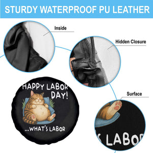 Funny Fat Cat Resting Lazy Cat Spare Tire Cover Happy Labor Day Whats Labor