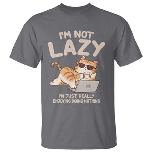 Funny Lazy Cat T Shirt I'm Not Lazy I'm Just Really Enjoying Doing Nothing TS12 Charcoal Print Your Wear