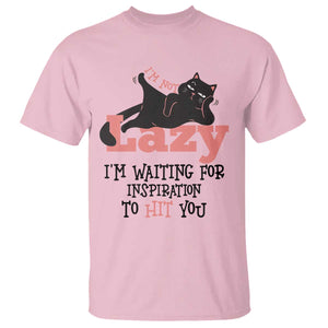 I Am Not Lazy I Am Waiting For Inspiration To Hit You T Shirt Black Lazy Cat TS12 Light Pink Print Your Wear