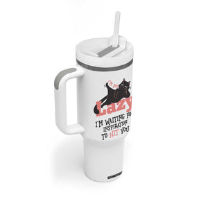 I Am Not Lazy I Am Waiting For Inspiration To Hit You Tumbler With Handle Black Lazy Cat TS12 Print Your Wear