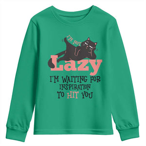 I Am Not Lazy I Am Waiting For Inspiration To Hit You Youth Sweatshirt Black Lazy Cat TS12 Irish Green Print Your Wear