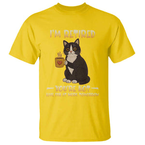 Funny I Am Retired You Are Not Have Fun At Work Tomorrow T Shirt Black Cat TS12 Daisy Print Your Wear