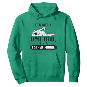 Funny Dad Hoodie It Is Not A Dad Bod It Is A Father Figure TS12 Irish Green Print Your Wear