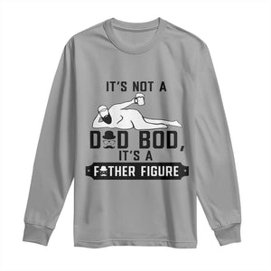 Funny Dad Long Sleeve Shirt It Is Not A Dad Bod It Is A Father Figure TS12 Sport Gray Print Your Wear