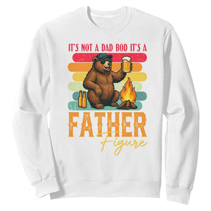 Funny Bear Dad Sweatshirt It Is Not A Dad Bod It Is A Father Figure TS12 White Print Your Wear