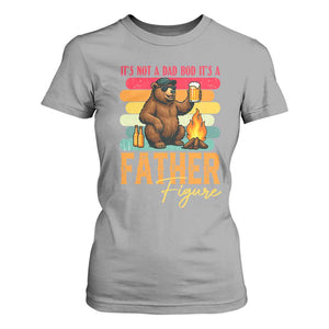 Funny Bear Dad T Shirt For Women It Is Not A Dad Bod It Is A Father Figure TS12 Sport Gray Print Your Wear