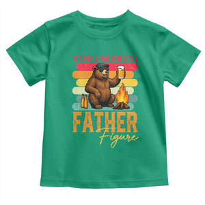 Funny Bear Dad Toddler T Shirt It Is Not A Dad Bod It Is A Father Figure TS12 Irish Green Print Your Wear
