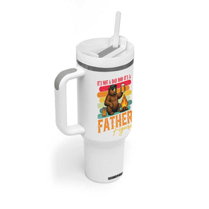 Funny Bear Dad Tumbler With Handle It Is Not A Dad Bod It Is A Father Figure TS12 Print Your Wear