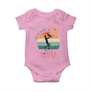 It Is Not A Dad Bod It Is A Father Figure Baby Onesie Funny Dad Saying TS12 Light Pink Print Your Wear