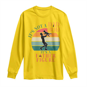 It Is Not A Dad Bod It Is A Father Figure Long Sleeve Shirt Funny Dad Saying TS12 Daisy Print Your Wear
