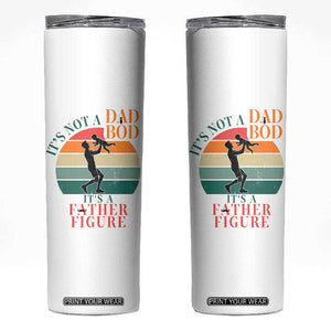 It Is Not A Dad Bod It Is A Father Figure Skinny Tumbler Funny Dad Saying TS12 White Print Your Wear