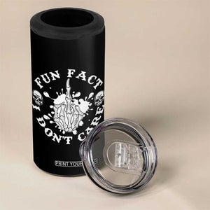 Dark Humor Skeleton Fun Fact I Do Not Care Vibe 4 in 1 Can Cooler Tumbler TS12 Print Your Wear