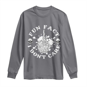 Dark Humor Skeleton Fun Fact I Do Not Care Vibe Long Sleeve Shirt TS12 Charcoal Print Your Wear