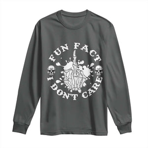 Dark Humor Skeleton Fun Fact I Do Not Care Vibe Long Sleeve Shirt TS12 Dark Heather Print Your Wear