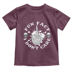 Dark Humor Skeleton Fun Fact I Do Not Care Vibe Toddler T Shirt TS12 Maroon Print Your Wear