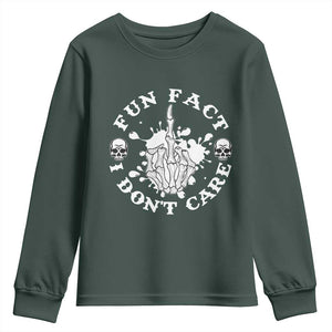 Dark Humor Skeleton Fun Fact I Do Not Care Vibe Youth Sweatshirt TS12 Dark Forest Green Print Your Wear