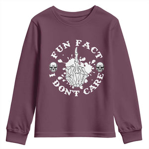 Dark Humor Skeleton Fun Fact I Do Not Care Vibe Youth Sweatshirt TS12 Maroon Print Your Wear