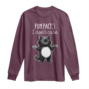 Funny Cat Lover Long Sleeve Shirt Fun Fact I Do Not Care Quote TS12 Maroon Print Your Wear