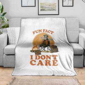 Fun Fact I Do Not Care Throw Blanket Funny Skeleton TS12 Print Your Wear