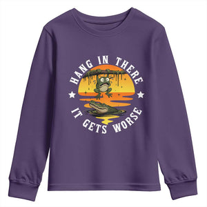 Hang In There It Gets Worse Youth Sweatshirt Funny Frog TS12 Purple Print Your Wear
