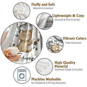 Hang In There It Gets Worse Throw Blanket Cat Lover TS12 Print Your Wear