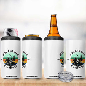 Hide And Seek Champion 4 in 1 Can Cooler Tumbler Bigfoot Lover Gift TS12 Print Your Wear