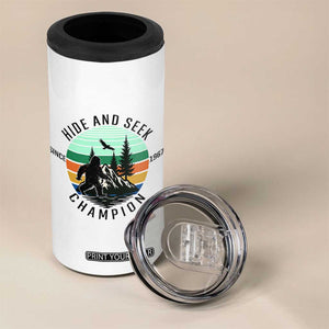 Hide And Seek Champion 4 in 1 Can Cooler Tumbler Bigfoot Lover Gift TS12 Print Your Wear