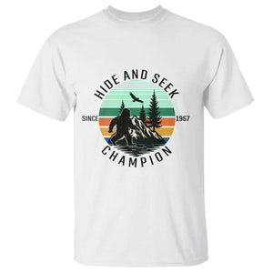 Hide And Seek Champion T Shirt Bigfoot Lover Gift TS12 White Print Your Wear