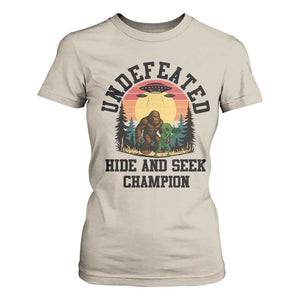 Funny Bigfoot And Alien Gift T Shirt For Women Undefeated Hide And Seek Champion TS12 Sand Print Your Wear