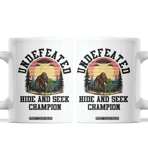 Funny Bigfoot And Alien Gift Coffee Mug Undefeated Hide And Seek Champion TS12 White Print Your Wear