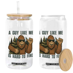 Funny Bigfoot Gift Glass Can A Guy Like Me Is Hard To Find TS12 Print Your Wear