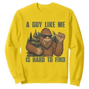 Funny Bigfoot Gift Sweatshirt A Guy Like Me Is Hard To Find TS12 Daisy Print Your Wear